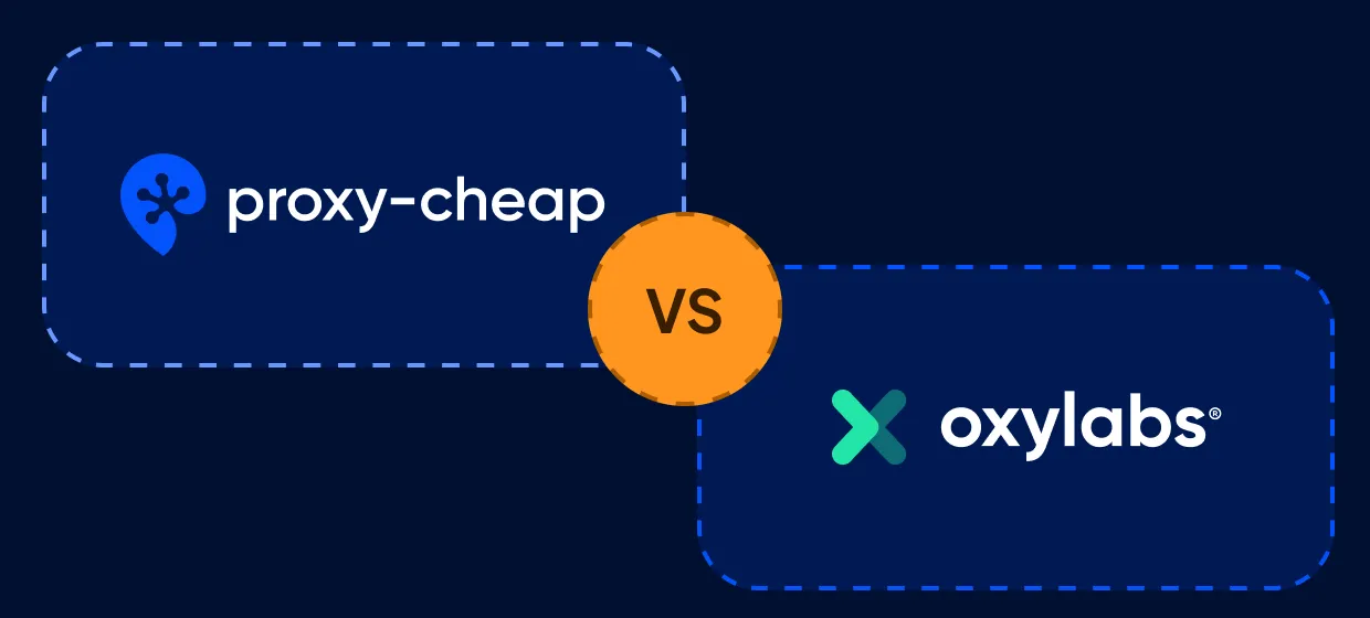 Proxy-Cheap vs Oxylabs: 2026 Comparison