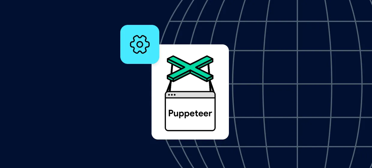 Puppeteer Proxies: Simple Guide To Using A Proxy In Puppeteer