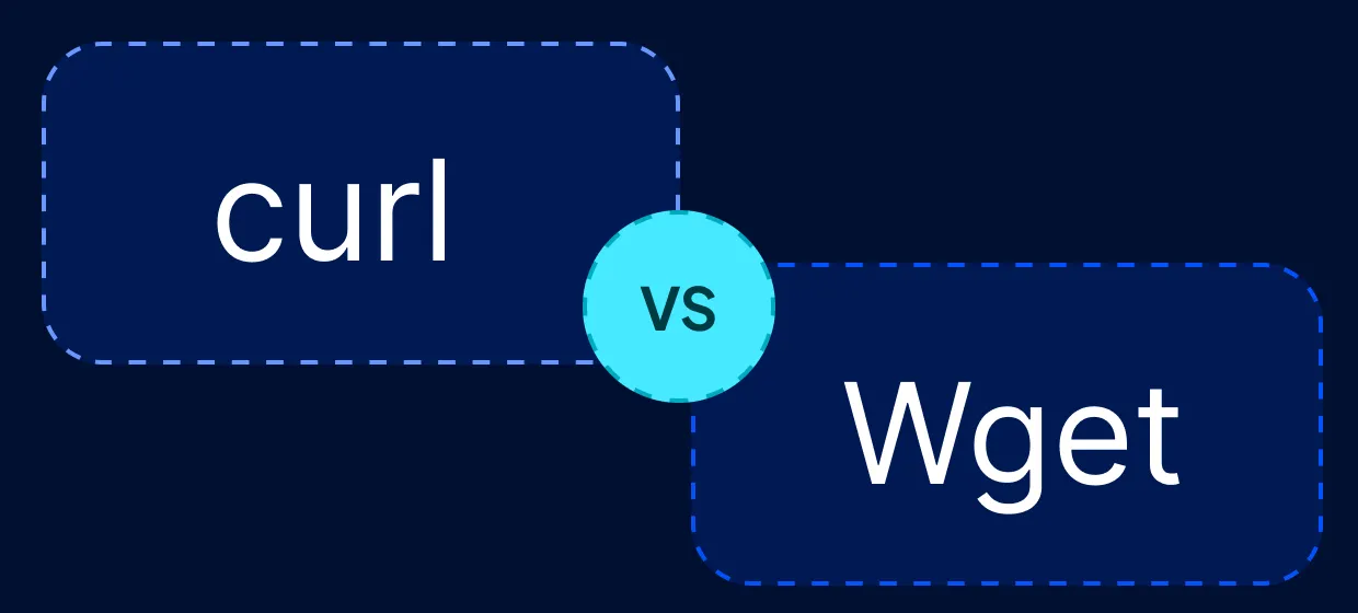 curl vs wget: Differences, Proxy Setup, and When to Use Each